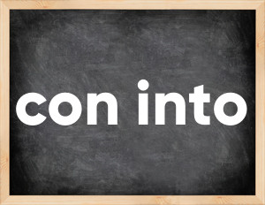 3 forms of the verb con into