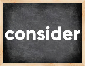 3 forms of the verb consider