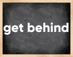 3 forms of the verb get behind