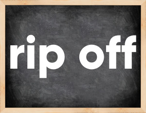 3 forms of the verb rip off